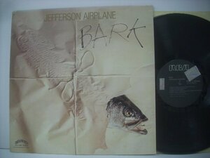 ■ 輸入USA盤 LP 　JEFFERSON AIRPLANE / BARK ジェファーソン・エアプレイン バーク 1971年 GRUNT AYL1-4386 ◇r50911