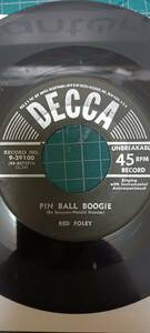 オリジナルUS盤7インチ Red foley Pinball boogie ロカビリー　オールディーズ　ロックンロール