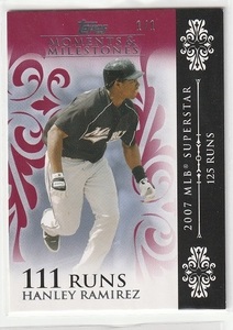 【1of1】2008Topps Moments & Milestones #92 Hanley Ramirez 111RUNS 1/1