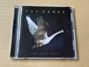 フォイ・バンス / Foy Vance ●輸入盤[ The Wild Swan ]Gingerbread Man Records●producer Jacquire King