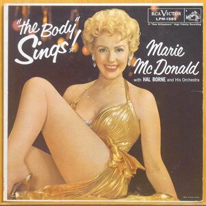 ◎激レア!Mono!美盤!名盤!ダブル洗浄済!★Marie McDonald(マリー・マクドナルド)『The Body Sings』USオリジLP #61071