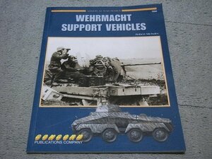 [洋書][ハセガワ] ARMOR AT WAR SERIES 7024 ドイツ軍支援車輛(WEHRMACHT SUPPORT VEHICLES)