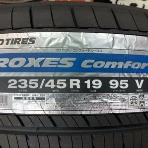 ◆新品! 即納! 4本Set 235/45R19 235/45-19 TOYOプロクセスコンフォート2S ホンダ ZR-V RZ メルセデス・ベンツ GLA X156 ボルボ V60 タイヤの画像2