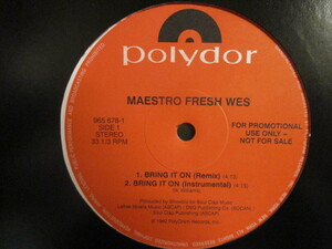 Maestro Fresh Wes ： Bring It On Remix 12'' c/w On The Jazz Tip (( Showbiz Pro. / 落札5点で送料当方負担