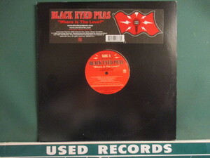 Black Eyed Peas ： Where Is The Love ? 12'' (( 落札5点で送料当方負担