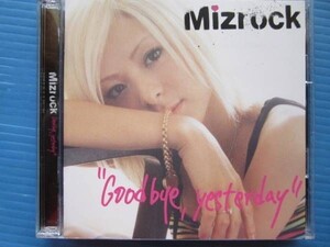 Mizrock / GOOD BYE YESTERDAY DVD付2枚組!! ミズロック