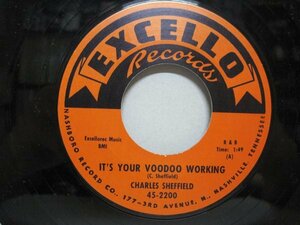 7” REPRO盤 Charles Sheffield // It’s Your Voodoo Walking / Rock’n Roll Train - (records)