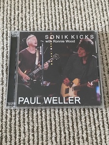 Paul Weller 「Sonik Kicks with Ronnie Wood」　2CDR　Uxbridge