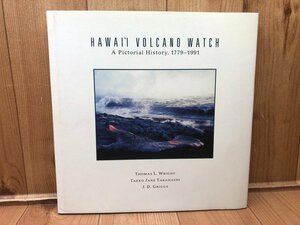 洋書/ハワイ キラウエア火山の観察資料集 1979-1991　CGB2006