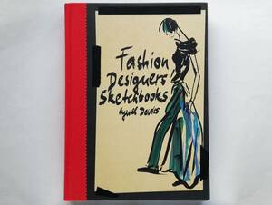 Fashion Designers’ Sketchbooks　 Karl Lagerfeld Mihara Yasuhiro Walter Van Beirendonck Yohji Yamamoto