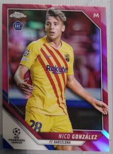 2021-22 TOPPS CHROME UEFA CHAMPIONS LEAGUE NICO GONZALEZ RC PINK PRIZM 124/175 175枚限定 バルセロナ