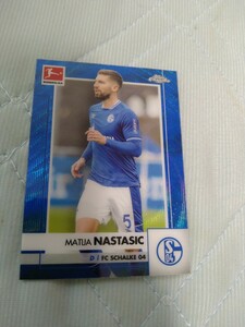 2020-21 TOPPS BUNDESLIGA CHROME BASE BLUE REFRACTOR MATUA NASTASIC 018/150 150枚限定