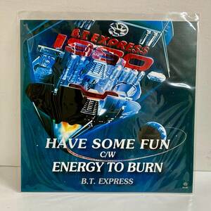 【未使用新品】B.T.EXPRESS / HAVE SOME FUN (7インチ/RSD 2020/レコードストアデイ)