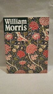 《図録》［William Morris ウィリアム・モリス モダンデザインの父 展 図録］ 1997年6月29日3版発行 / 作品集、画集
