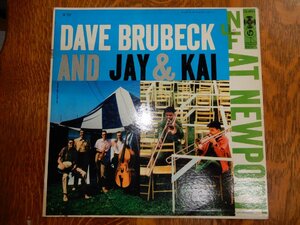 ☆本日目玉特別企画☆LP33☆CL-932☆ Dave Brubeck And Jay & Kai At Newport ☆ 1956 ☆US Columbia☆6EYE,深溝DG☆汚れなし☆