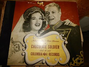 ☆!!SP!! 1935年頃？、超貴重なオペラ☆chocolate soldier☆ Nelson Eddy & Rise Stevens☆３枚セット