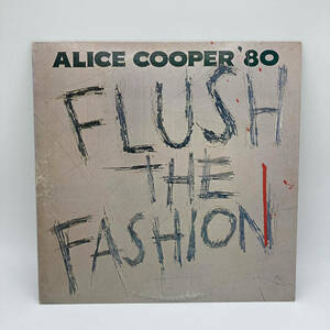 Alice Cooper アリスクーパー「Flush The Fashion」LP（12インチ）Warner Bros. Records(P-10823W) レコード