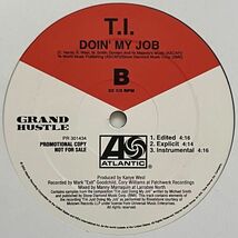 T.I. - Let's Get Away / Doin' My Job (プロモオンリー)_画像3