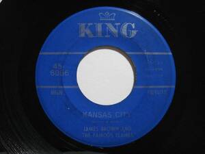 【7”】 JAMES BROWN AND THE FAMOUS FLAMES / KANSAS CITY US盤 ジェームス・ブラウン カンサス・シティ