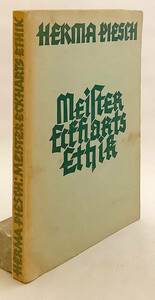 洋書　神秘主義者 マイスター・エックハルトの倫理 『Meister Eckharts Ethik』1935年発行 ●神学 カトリック 神秘家 倫理学 ethics 哲学