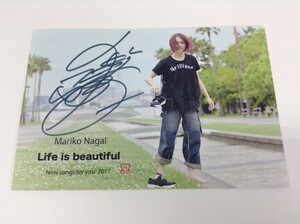 X972 永井真理子 / 直筆サイン入り ポストカード / Life is beautiful