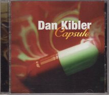 DAN KIBLER CAPSULE_画像1