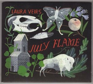 LAURA VEIRS JULY FLAME