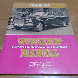 ■希少VOLVO164■ワークショップ メンテナンス&リペアマニュアル/ボルボ1970-1972 整備書 整備本 maintenance manual