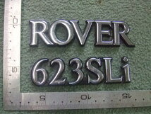 ローバー　ROVER　623SLi　エンブレム_画像1