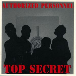 [G-RAP]AUTHORIZED PERSONNEL / Top Secert 1997 Oakland, CA[GANGSTA RAP]1st Press original record Indy R&B