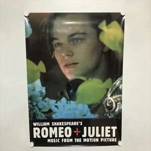 A65273 ◆レオナルド・ディカプリオ　ロミオとジュリエット B2サイズ ポスター 送料350円 ★5点以上同梱で送料無料★