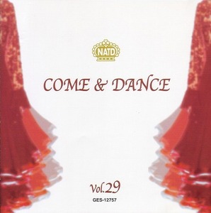 Come & Dance 29 /NATD 【社交ダンス音楽ＣＤ】♪S381