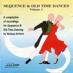 Sequence & Old Time Dances Volume 1 【社交ダンス音楽ＣＤ】♪2893