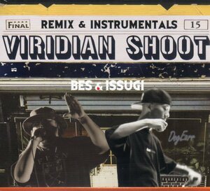 REMIX VIRIDIAN SHOOT BES ISSUGI SWANKY SWIPE 16flip msc 仙人掌 juswanna 漢 mega-g watarai scars norikiyo rebuild down north camp