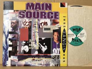 MAIN SOURCE JUST HANGIN' OUT b/w LIVE AT THE BERBEQUE 12” US盤オリジナル