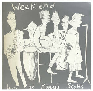 【LP45回転UK盤】 WEEKEND & KEITH TIPPETT　live at ronnie scott's　キース・ティペット　1983年作　RTM139LP　初回プレスA2B1