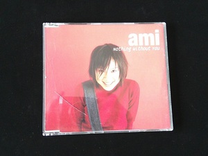 中古 CD　＃Nothing without you ＃Ami