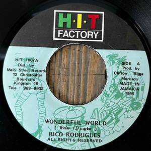 ★試聴！名曲！人気盤！LOUIS ARMSTRONG/What A Wonderful World cover！【Rico Rodriguez - Wonderful World】7inch H.I.T. Factory JA