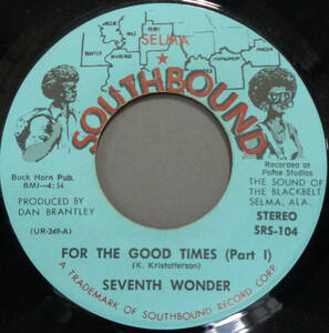 【SOUL 45】SEVENTH WONDER - FOR THE GOOD TIMES / PT.2 (s230928016)