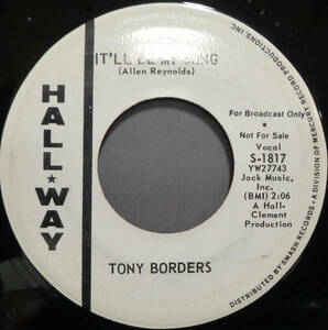 【SOUL 45】TONY BORDERS - IT'LL BE MY SONG / DREAMER'S PRAYER (s230924002)
