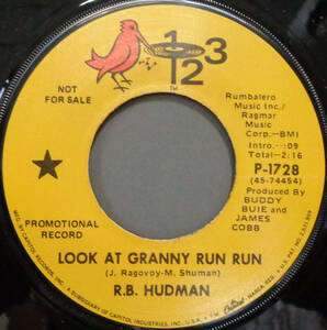 【SOUL 45】R.B. HUDMAN - LOOK AT GRANNY RUN RUN / STANDING INVITATION (s230925015)