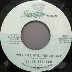 【SOUL 45】CHUCK BERNARD - EVERY HURT MAKES YOU STRONGER / FUNNY CHANGES (s230918002)