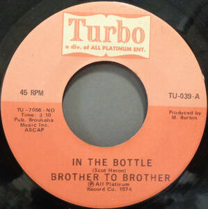 【SOUL 45】BROTHER TO BROTHER - IN THE BOTTLE / THE AFFAIR (s230918015)