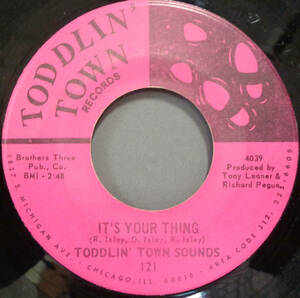 【SOUL 45】TODDLIN TOWN SOUNDS - IT'S YOUR THING / THE DUO (s230921015)