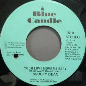 【SOUL 45】SNOOPY DEAN - YOUR LOVE MOVE ME BABY / PT.2 (s230923033)