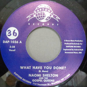 【SOUL 45】NAOMI SHELTON - WHAT HAVE YOU DONE / I'LL TAKE THE LONG ROAD (s230925005)