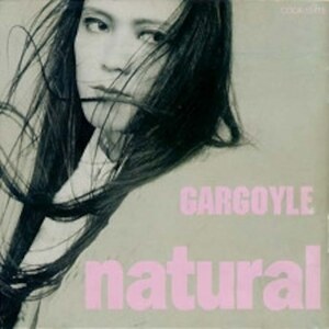 ＊中古CD GARGOYLEガーゴイル/natural 1995年作品 TRIADレーベル最終章作品 日本コロムビアリリース VOLCANO ヴォルケイノ