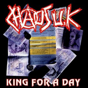 ＊中古CD CHAOS U.K/KING FOR A DAY 1996年作品 英国ハードコアパンク FUK F.O.T.K. VARUKERS G.B.H DISORDER EXTREME NOISE TERROR DOOM