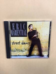 送料無料 ERIC MARIENTHAL「STREET DANCE」輸入盤