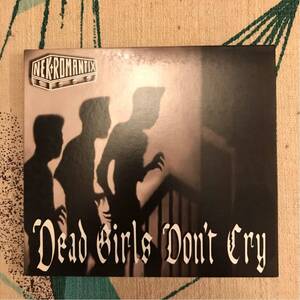 NEKROMANTIX CD DEAD GIRLS DON’T CRY サイコビリー ロカビリー